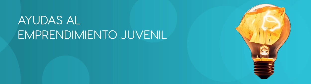 Ayudas al Emprendimiento Juvenil 2026