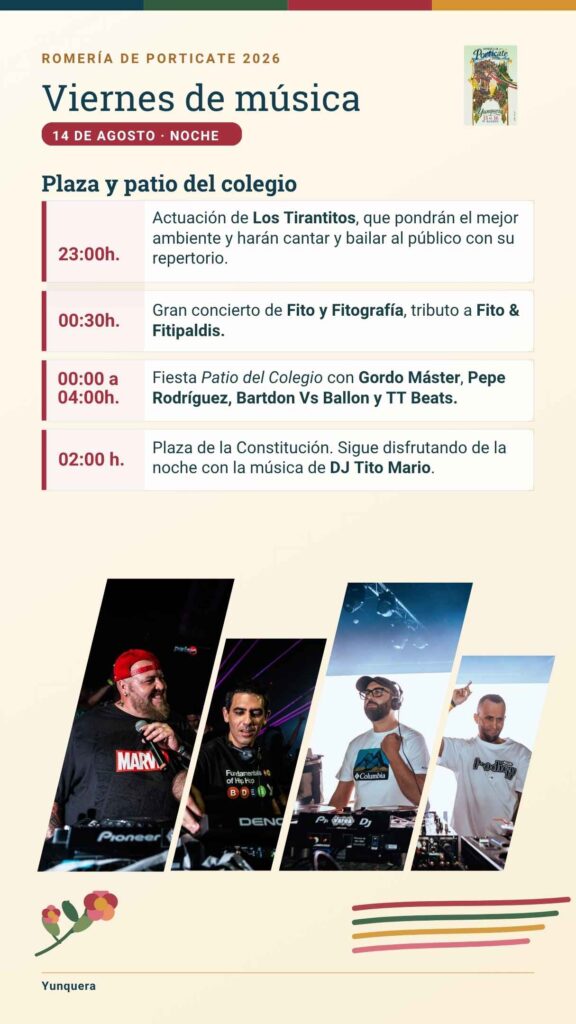 Programación Romería de Porticate 2026 - Viernes 14 Noche
